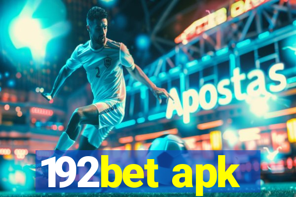 192bet apk